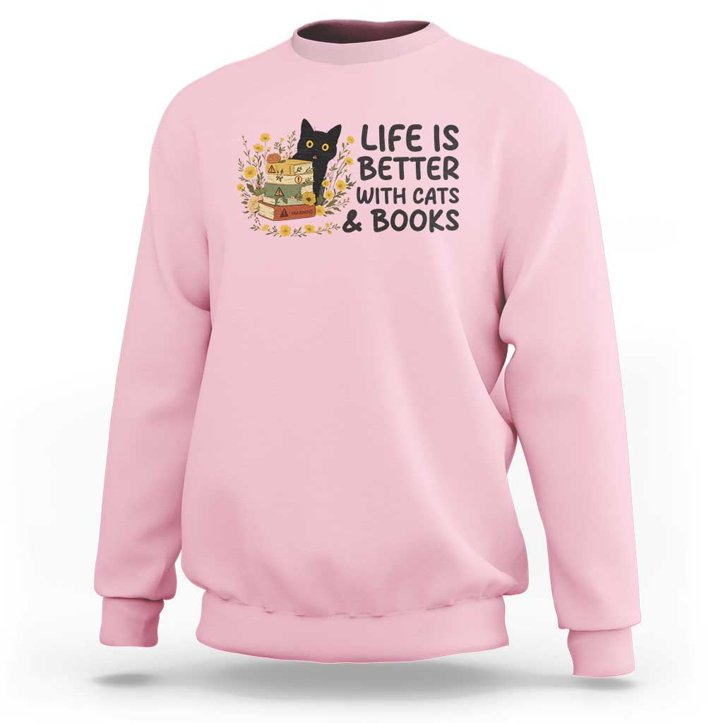 Life Is Better With Cats And Books Sweatshirt Funny Black Cat Book Lover - Wonder Print Shop