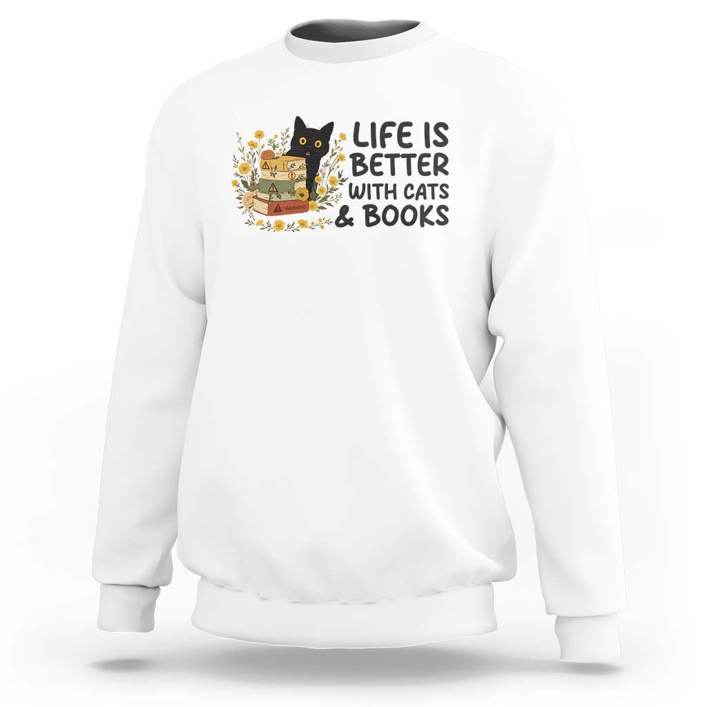 Life Is Better With Cats And Books Sweatshirt Funny Black Cat Book Lover - Wonder Print Shop