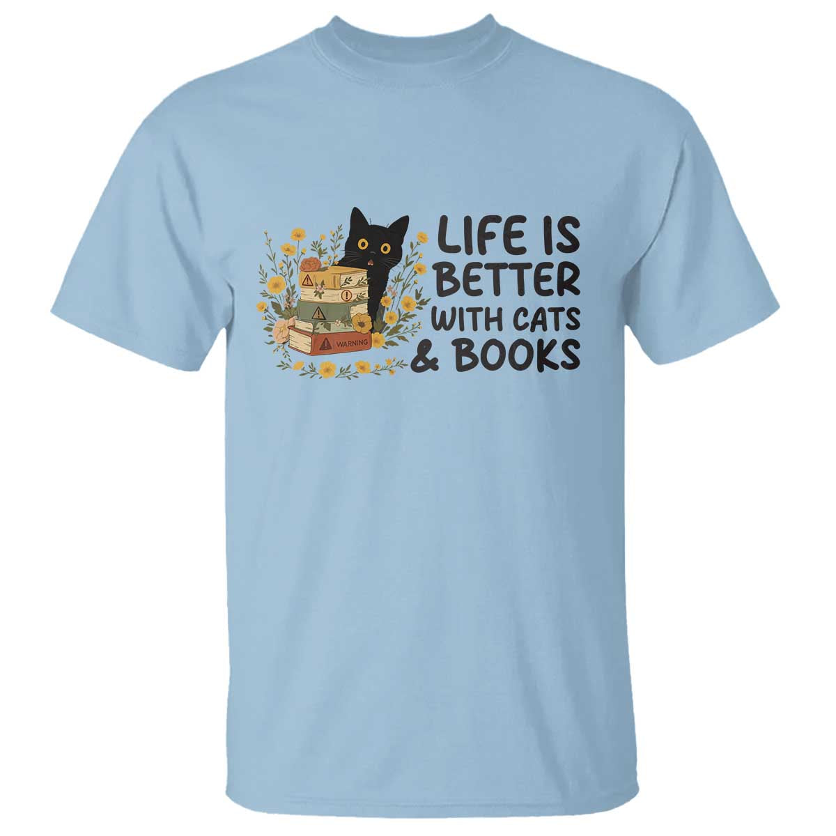 Life Is Better With Cats And Books T Shirt Funny Black Cat Book Lover - Wonder Print Shop