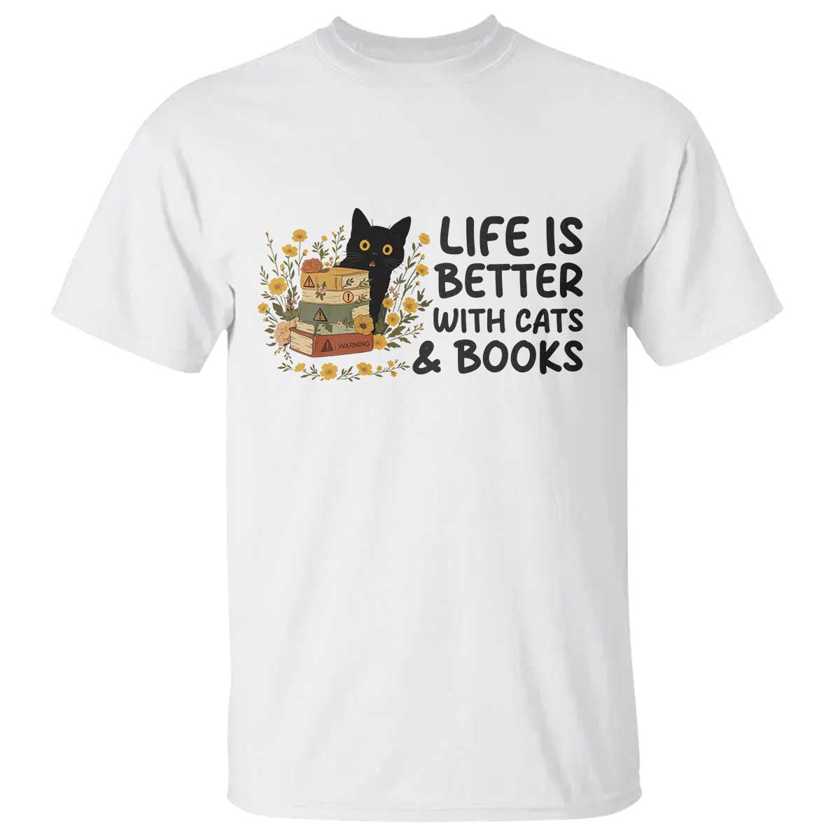 Life Is Better With Cats And Books T Shirt Funny Black Cat Book Lover - Wonder Print Shop