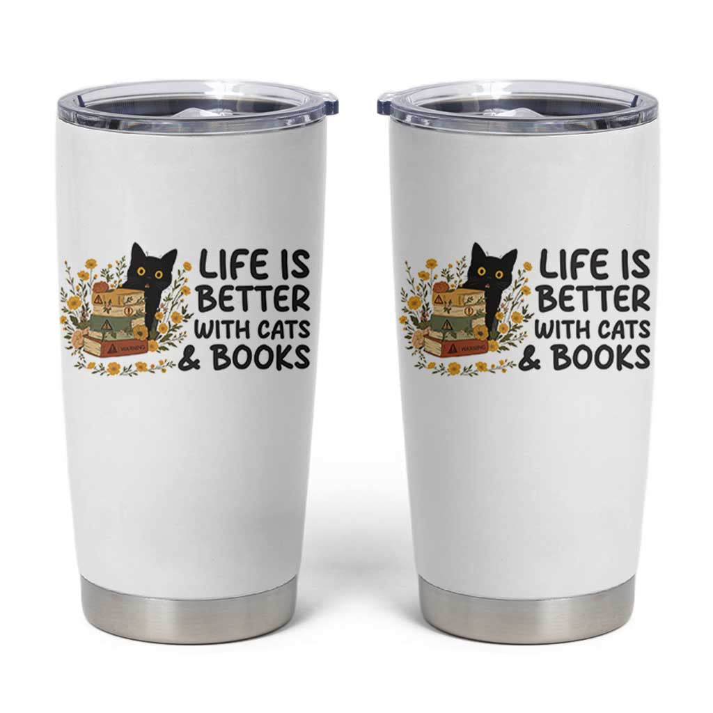 Life Is Better With Cats And Books Tumbler Cup Funny Black Cat Book Lover