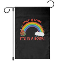 Take A Look It Is In A Book Garden Flag Cute Rainbow Book Educational Quote - Wonder Print Shop