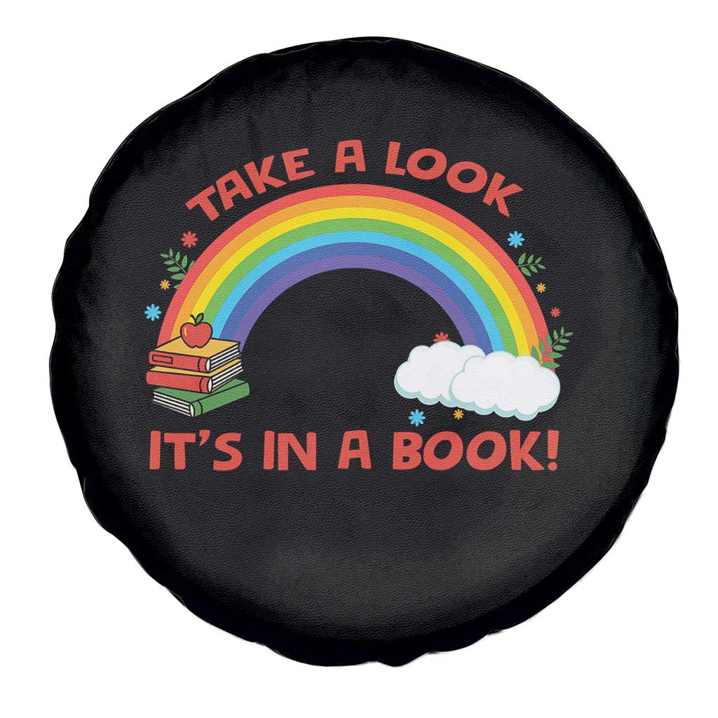 Take A Look It Is In A Book Spare Tire Cover Cute Rainbow Book Educational Quote - Wonder Print Shop