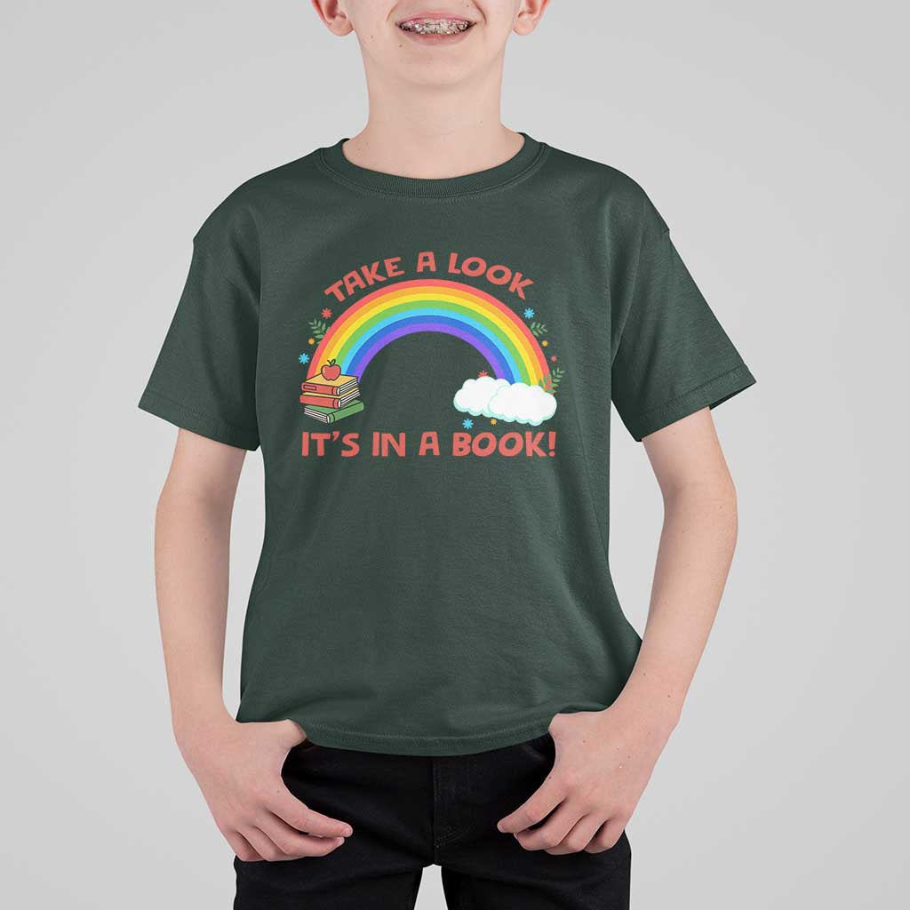 Take A Look It Is In A Book T Shirt For Kid Cute Rainbow Book Educational Quote - Wonder Print Shop
