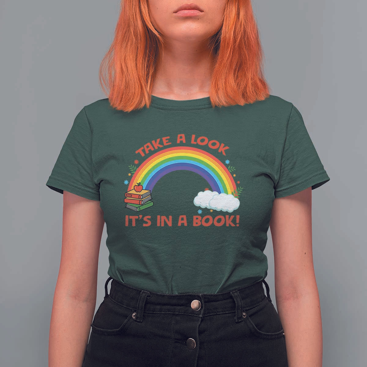 Take A Look It Is In A Book T Shirt For Women Cute Rainbow Book Educational Quote - Wonder Print Shop