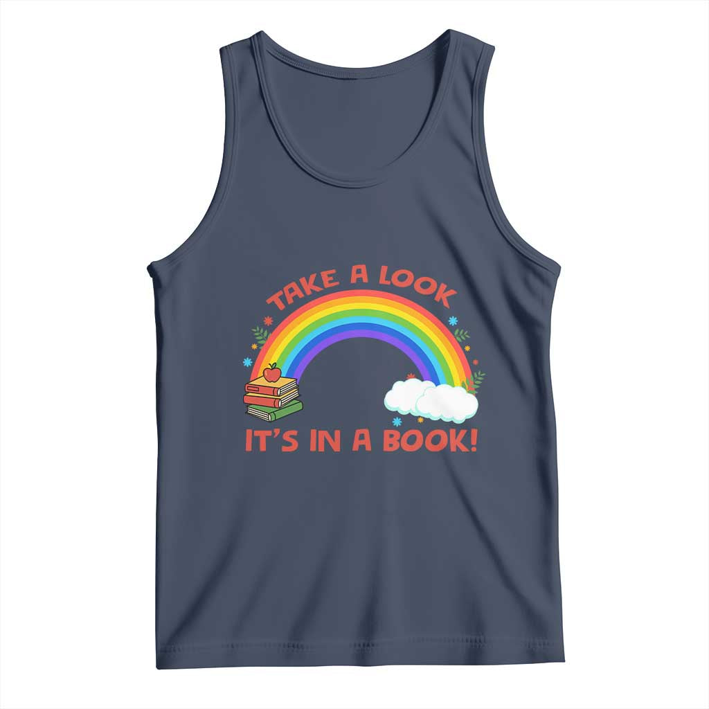 Take A Look It Is In A Book Tank Top Cute Rainbow Book Educational Quote - Wonder Print Shop
