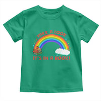 Take A Look It Is In A Book Toddler T Shirt Cute Rainbow Book Educational Quote - Wonder Print Shop