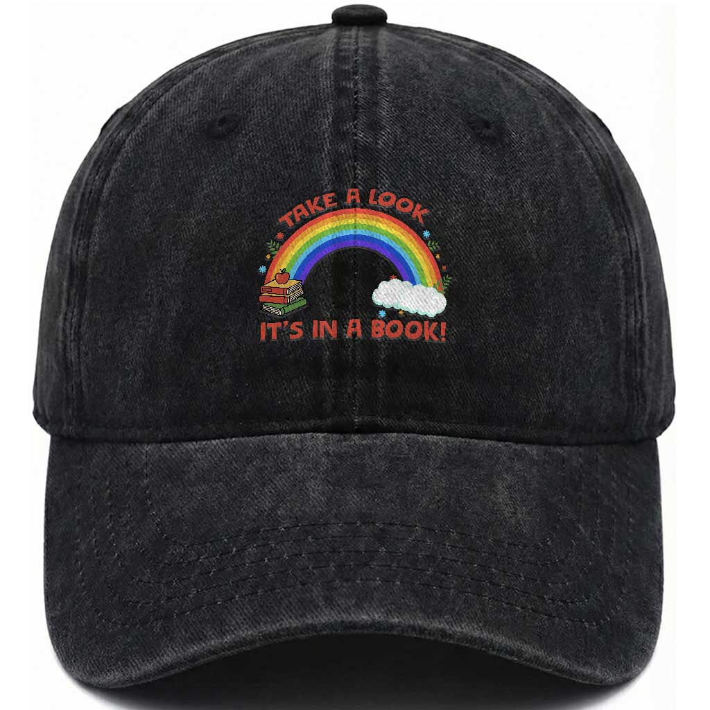 Take A Look It Is In A Book Washed Cotton Baseball Cap Cute Rainbow Book Educational Quote
