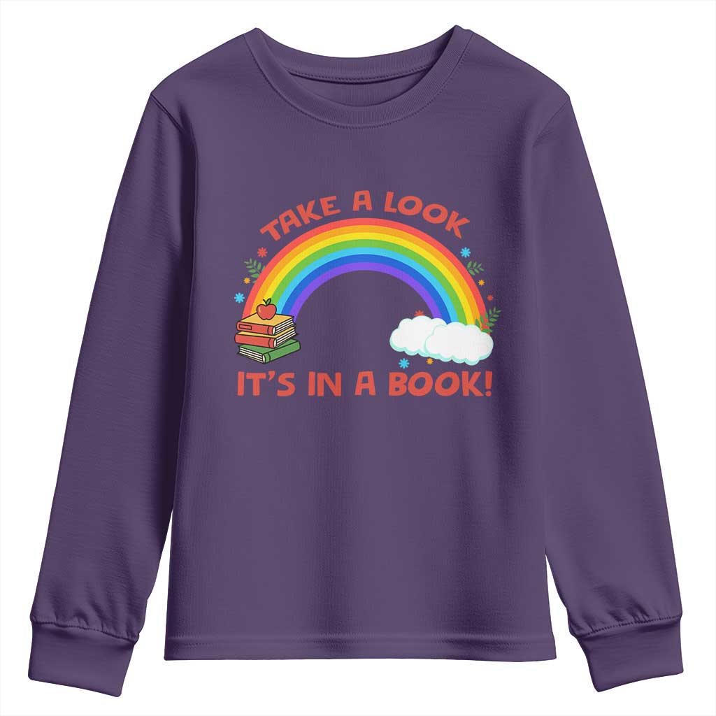 Take A Look It Is In A Book Youth Sweatshirt Cute Rainbow Book Educational Quote - Wonder Print Shop