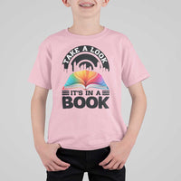 Take A Look It Is In A Book T Shirt For Kid Reading Retro Rainbow Vintage - Wonder Print Shop