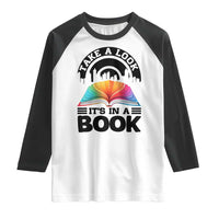 Take A Look It Is In A Book Raglan Shirt Reading Retro Rainbow Vintage - Wonder Print Shop