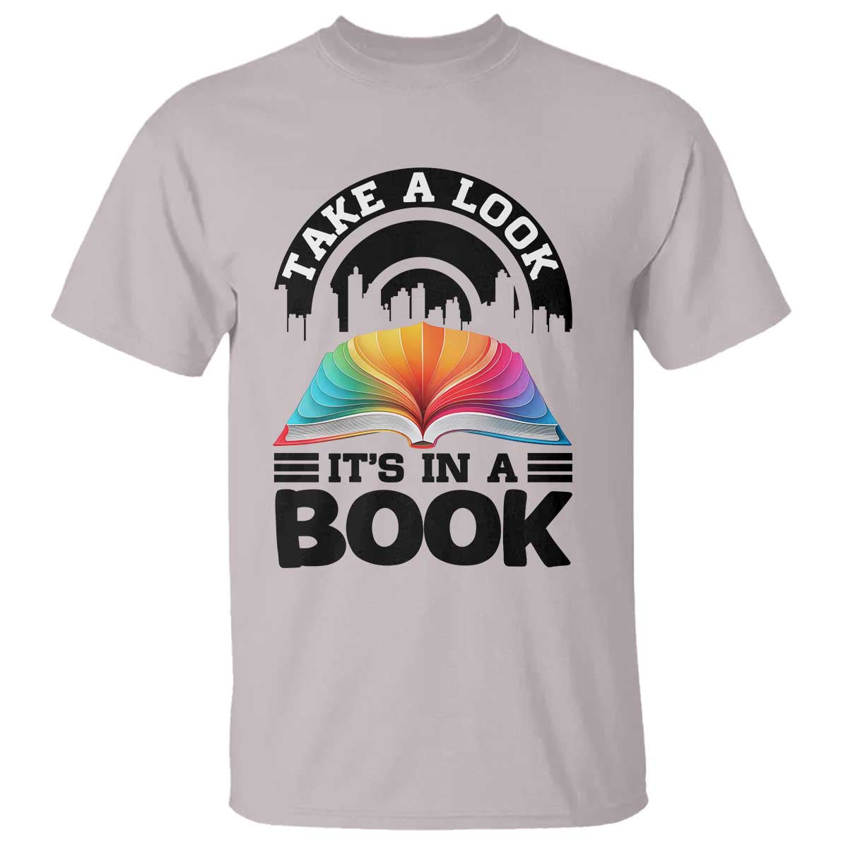 Take A Look It Is In A Book T Shirt Reading Retro Rainbow Vintage - Wonder Print Shop