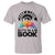 Take A Look It Is In A Book T Shirt Reading Retro Rainbow Vintage - Wonder Print Shop