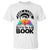 Take A Look It Is In A Book T Shirt Reading Retro Rainbow Vintage - Wonder Print Shop