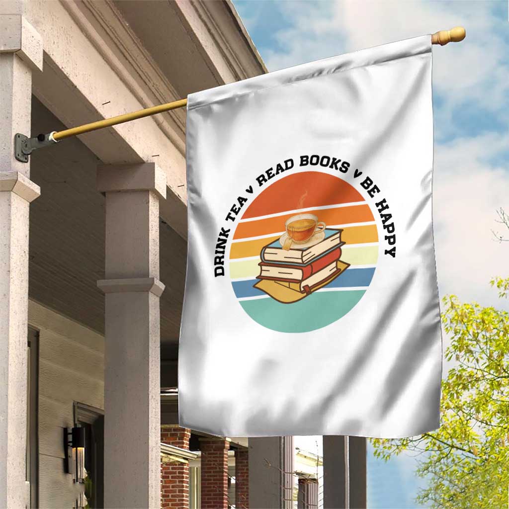 Drink Tea Read Books Be Happy Garden Flag Book Worm Tea Cup - Wonder Print Shop