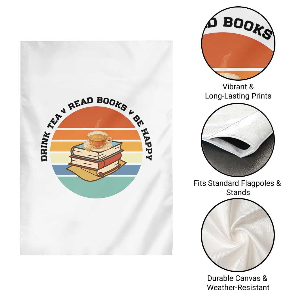 Drink Tea Read Books Be Happy Garden Flag Book Worm Tea Cup - Wonder Print Shop