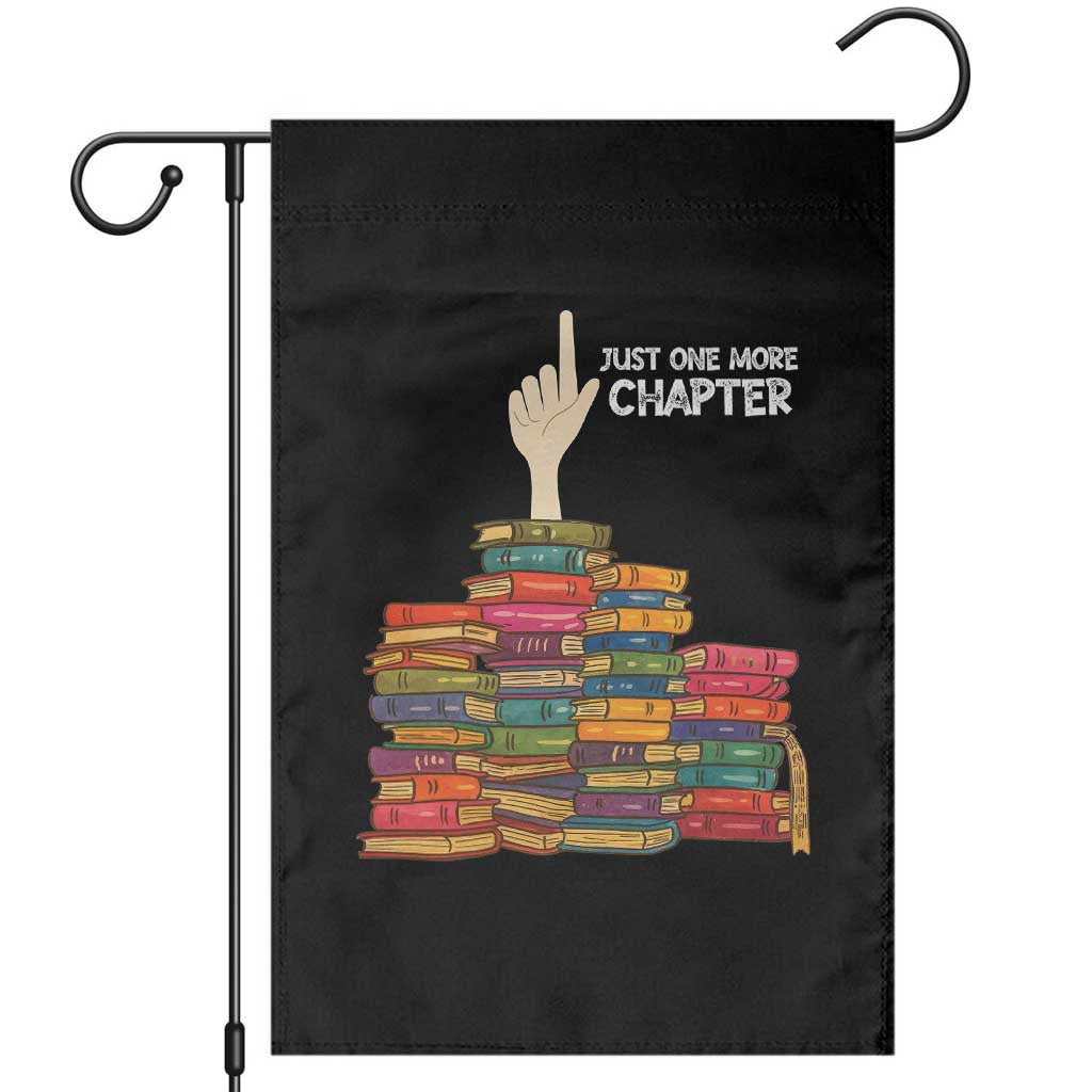 Just One More Chapter Garden Flag Funny Book Lover - Wonder Print Shop