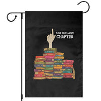Just One More Chapter Garden Flag Funny Book Lover - Wonder Print Shop