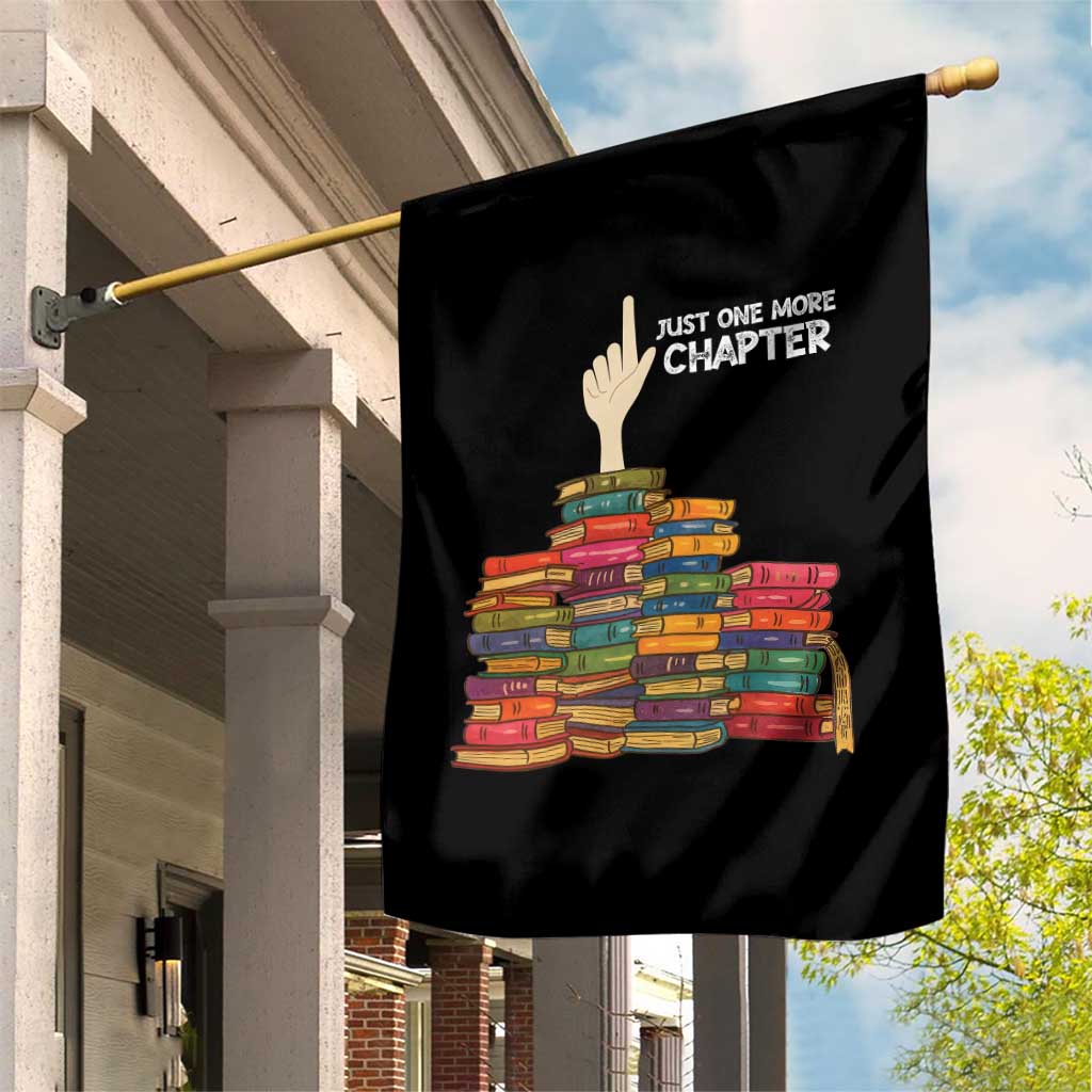 Just One More Chapter Garden Flag Funny Book Lover - Wonder Print Shop