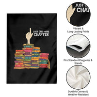 Just One More Chapter Garden Flag Funny Book Lover - Wonder Print Shop