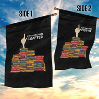 Just One More Chapter Garden Flag Funny Book Lover - Wonder Print Shop
