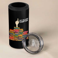 Just One More Chapter 4 in 1 Can Cooler Tumbler Funny Book Lover