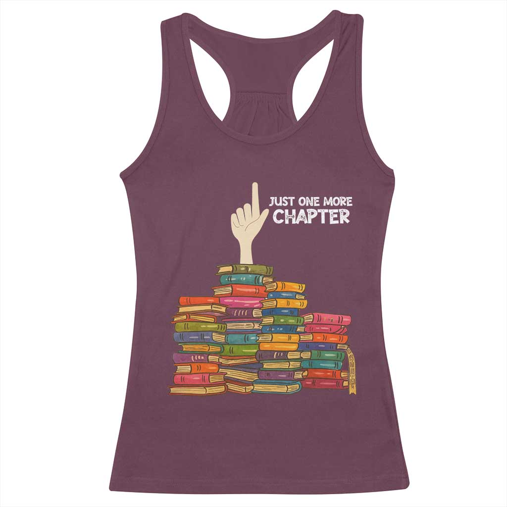 Just One More Chapter Racerback Tank Top Funny Book Lover - Wonder Print Shop
