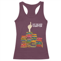 Just One More Chapter Racerback Tank Top Funny Book Lover - Wonder Print Shop
