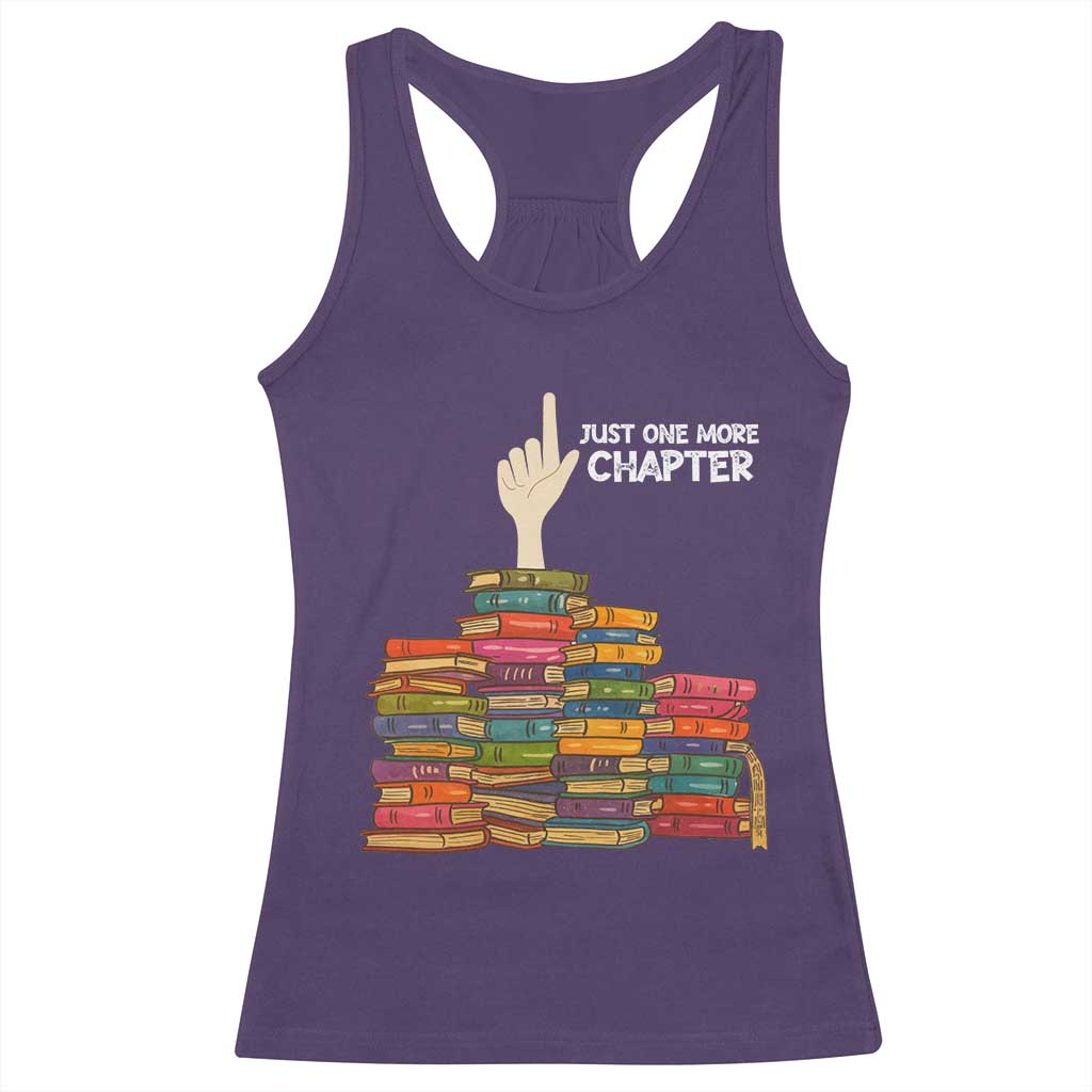 Just One More Chapter Racerback Tank Top Funny Book Lover - Wonder Print Shop