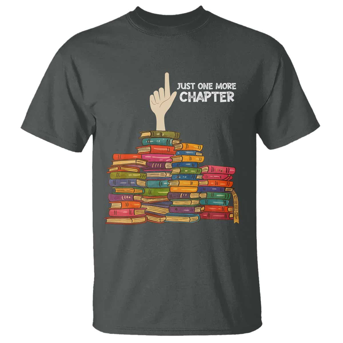 Just One More Chapter T Shirt Funny Book Lover - Wonder Print Shop