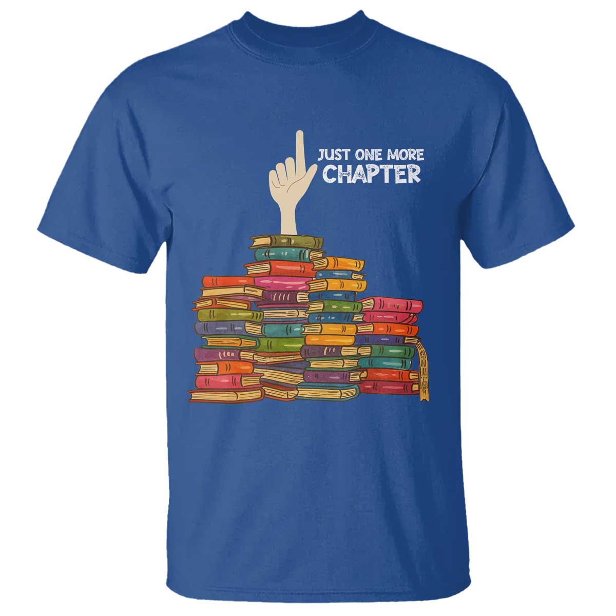 Just One More Chapter T Shirt Funny Book Lover - Wonder Print Shop