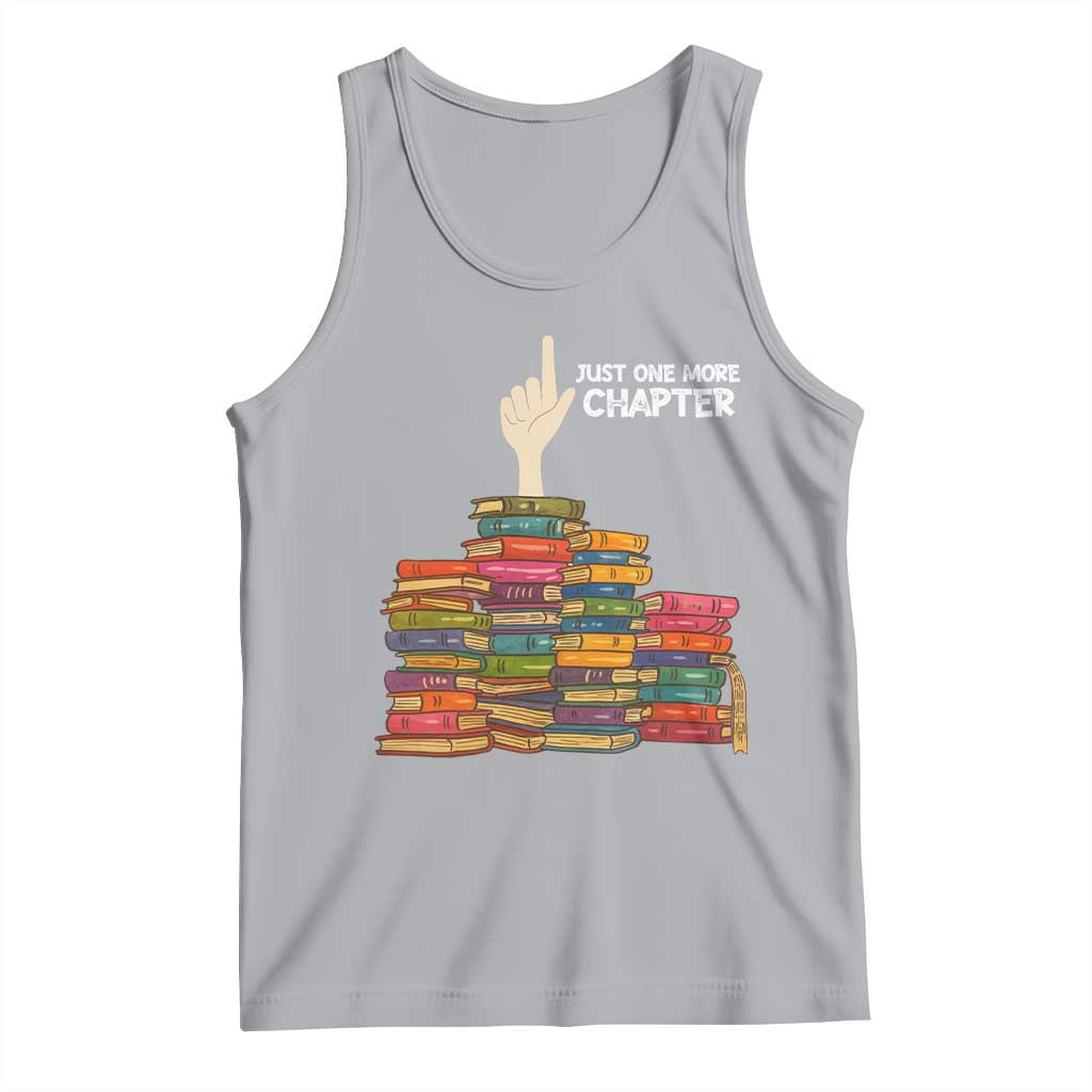 Just One More Chapter Tank Top Funny Book Lover - Wonder Print Shop