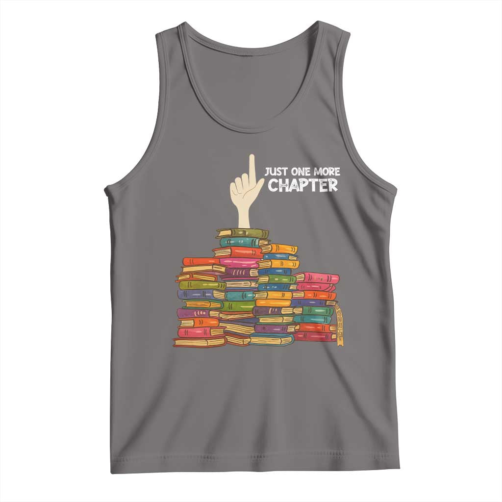 Just One More Chapter Tank Top Funny Book Lover - Wonder Print Shop