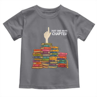 Just One More Chapter Toddler T Shirt Funny Book Lover - Wonder Print Shop