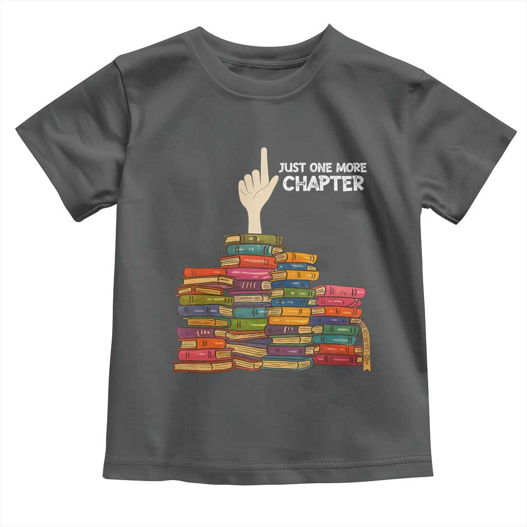 Just One More Chapter Toddler T Shirt Funny Book Lover - Wonder Print Shop