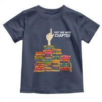 Just One More Chapter Toddler T Shirt Funny Book Lover - Wonder Print Shop