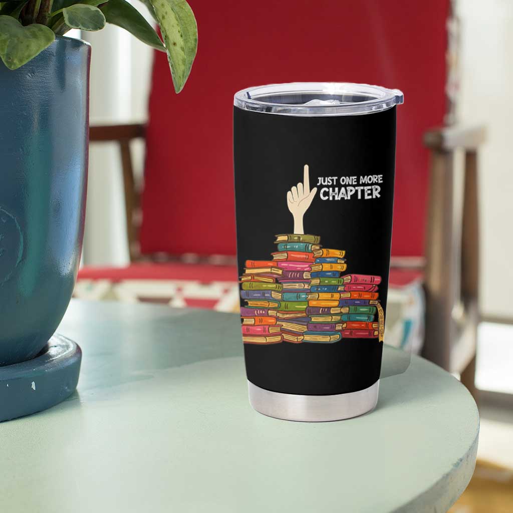 Just One More Chapter Tumbler Cup Funny Book Lover