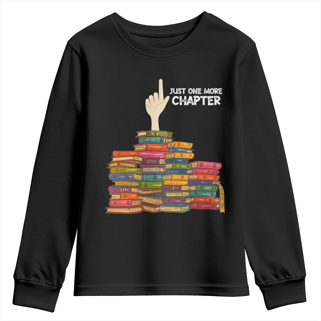 Just One More Chapter Youth Sweatshirt Funny Book Lover - Wonder Print Shop
