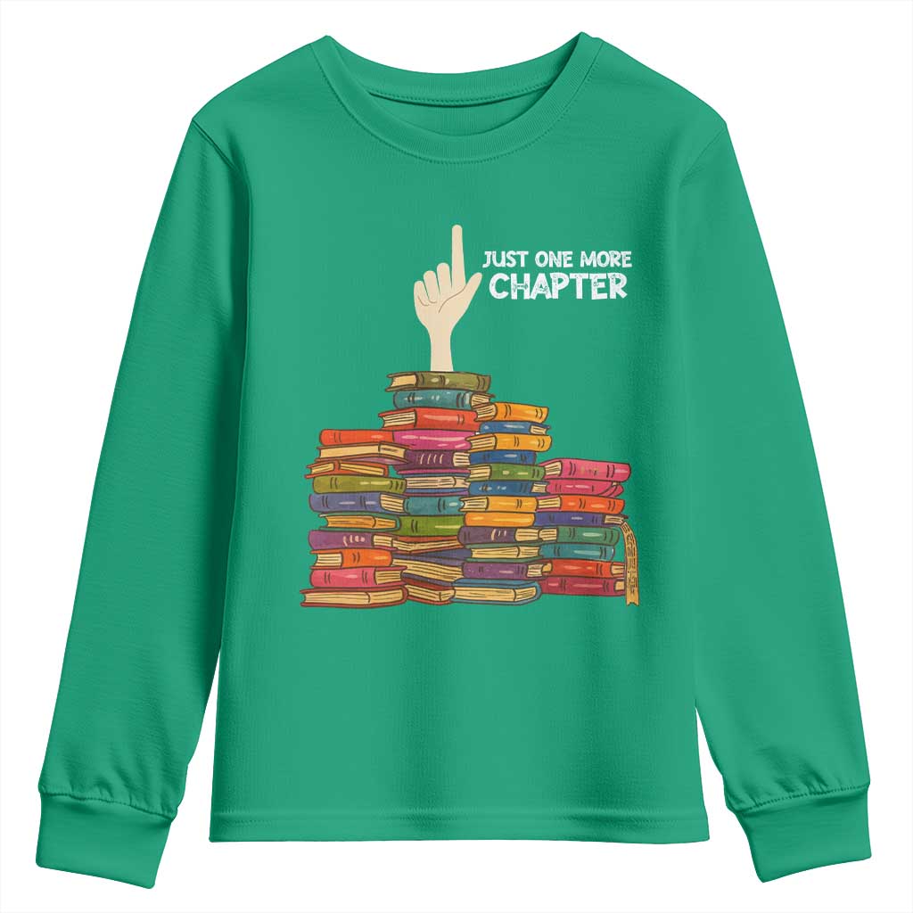 Just One More Chapter Youth Sweatshirt Funny Book Lover - Wonder Print Shop