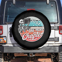 Just One More Chapter Spare Tire Cover Funny Skeleton Reading Book - Wonder Print Shop