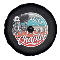 Just One More Chapter Spare Tire Cover Funny Skeleton Reading Book - Wonder Print Shop