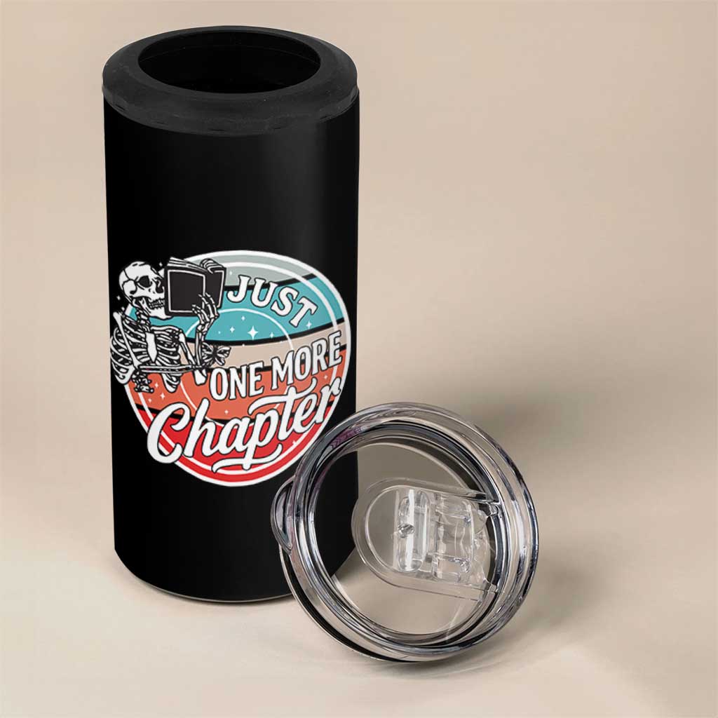 Just One More Chapter 4 in 1 Can Cooler Tumbler Funny Skeleton Reading Book