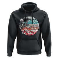 Just One More Chapter Hoodie Funny Skeleton Reading Book - Wonder Print Shop