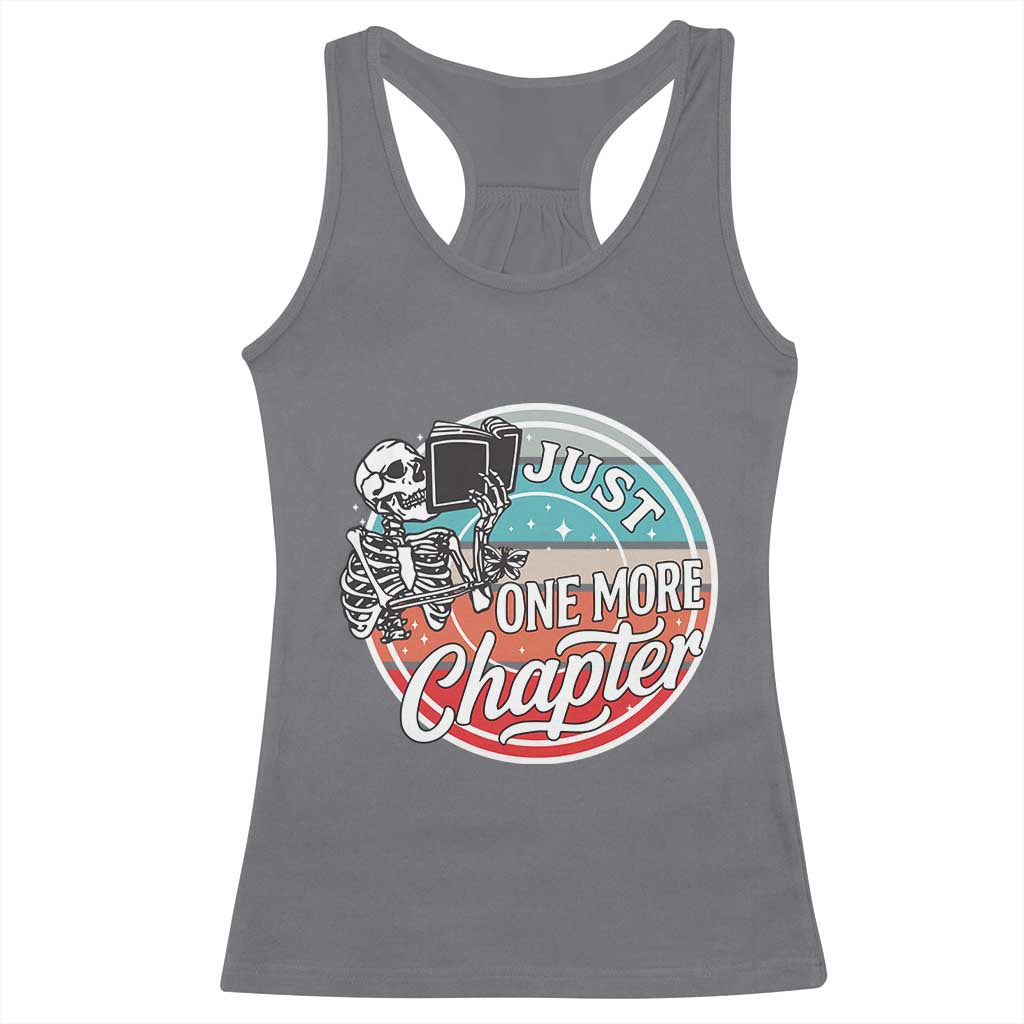 Just One More Chapter Racerback Tank Top Funny Skeleton Reading Book - Wonder Print Shop