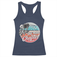 Just One More Chapter Racerback Tank Top Funny Skeleton Reading Book - Wonder Print Shop