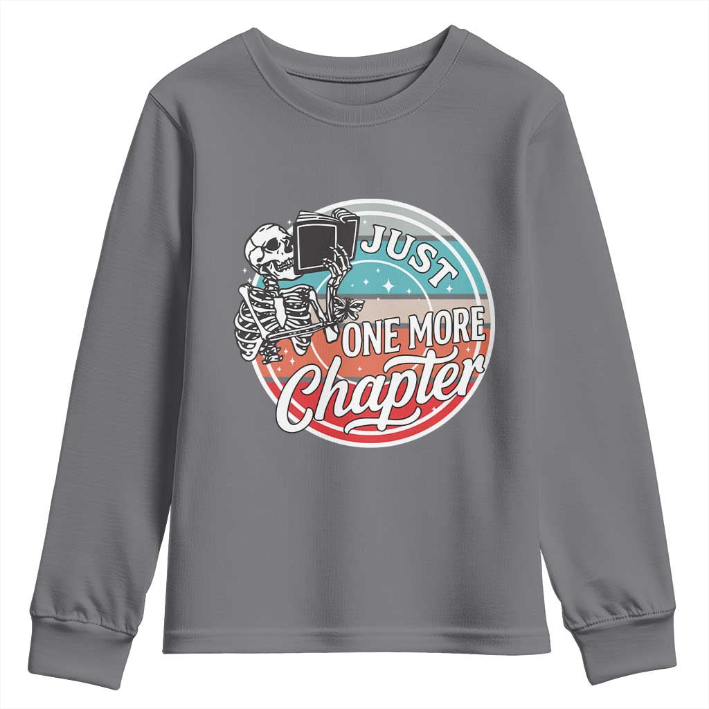 Just One More Chapter Youth Sweatshirt Funny Skeleton Reading Book - Wonder Print Shop