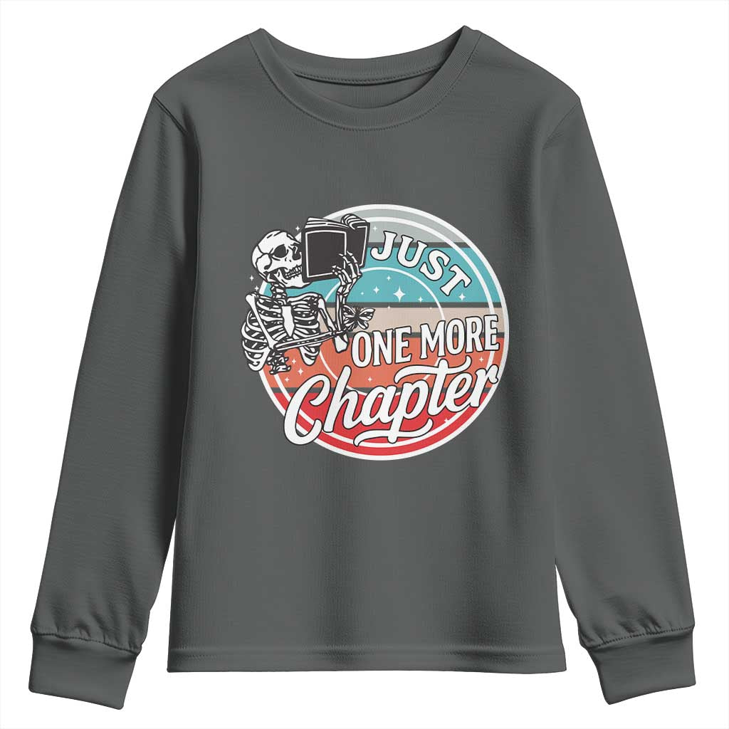 Just One More Chapter Youth Sweatshirt Funny Skeleton Reading Book - Wonder Print Shop