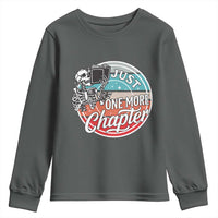 Just One More Chapter Youth Sweatshirt Funny Skeleton Reading Book - Wonder Print Shop