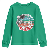 Just One More Chapter Youth Sweatshirt Funny Skeleton Reading Book - Wonder Print Shop