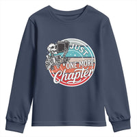 Just One More Chapter Youth Sweatshirt Funny Skeleton Reading Book - Wonder Print Shop